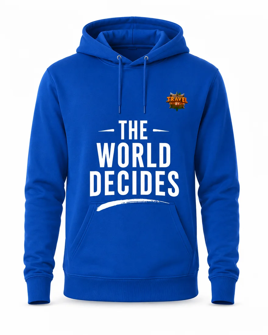Blue Hoodie — “The World Decides” — Travel by Dart